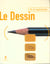 ET SI J'APPRENAIS Tome 2 : le dessin