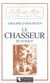 Le Chasseur rustique