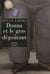 Donna et le gros degoutant