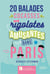 20 balades cocasses, rigolotes, amusantes dans Paris