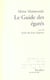 Le guide des egares