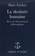 La destinée humaine - pour un discernement philosophique