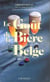 Le gout de la biere belge