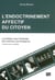 L'endoctrinement affectif du citoyen - la politique sous éclairage des sciences psychologiques (2e édition)