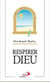 Respirer Dieu