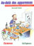 Au-delà des apparences - la dimension scientifique de la vie quotidienne