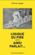 Logique du pire suivi de ainsi parlait