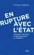 En rupture avec l'Etat : comment s'incarne le libertarianisme au Québec ?