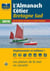 Almanach côtier - bretagne sud - de la rade de brest à saint-nazaire (édition 2018)