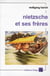 Nietzsche et ses frères