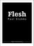 Flesh
