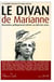 Le divan de marianne - rencontres politiquement intimes au-delà des urnes
