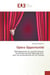 Opéra Opportunité : De veloppement du marche  franc ais du portail interactif OperaOp.com pour les professionnels de l'a