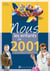 Nous, les enfants de : 2001