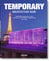 Temporary Architecture Now! (GB/ALL/FR)