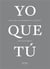 Yo que tú - espagnol - manuel de gramatica y poesia (édition 2012)