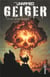 Geiger Tome 1 : Geiger