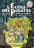 L'école des pirates Tome 2 : la chasse au trésor