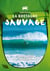 La Bretagne sauvage