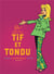 Tif et Tondu : Intégrale vol.6 : 1968-1972