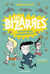 Les bizarres Tome 1 : catastrophe à Huggabie City