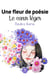 Une fleur de poésie