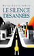 Le silence des années