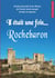 IL ETAIT UNE FOIS ROCHEBARON