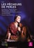 Bizet : les pecheurs de perles