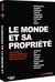 Le Monde et sa propriété