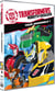 Transformers - Robots in Disguise - Vol. 3 : Tous ensemble