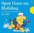 Spot goes on holiday