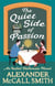 THE QUIET SIDE OF PASSION - AN ISABEL DALHOUSIE NOVEL