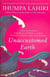 UNACCUSTOMED EARTH