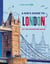 A Kid's Guide to : London (édition 2025)