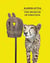 Kader attia the museum of emotion /anglais