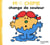 Madame Chipie change de couleur