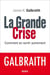 La Grande Crise. Comment en sortir autrement - Comment en sortir autrement