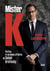 Mister K - petites et grandes affaires de Daniel Kretinsky