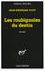 Les roubignoles du destin nouvelles