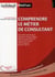 Comprendre le métier de consultant (édition 2011)