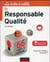 La boîte à outils - du responsable qualité (3e édition)