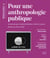 Monde commun : Des anthropologues dans la Cité n.10 : Pour une anthropologie publique