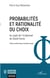 Probabilités et rationalité du choix : au sujet de l'irrationnel de David Hume