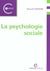 La psychologie sociale
