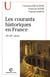 Les courants historiques en France : 19e-20e siècle