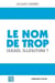 Le nom de trop - Israël illégitime ?