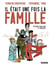 Il était une fois la famille : Systèmes familiaux et idéologie