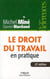 Le droit du travail en pratique (22e édition)