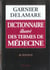 Dictionnaire illustre des termes de medecine (28e edition)